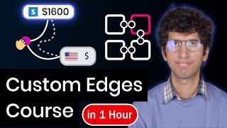 Master React Flow Edges in 1 Hour