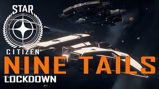 Star Citizen - Nine Tails Lockdown Dynamic Event Teaser