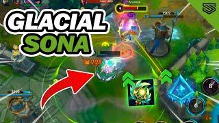 GLACIAL AUGMENT SONA IS BROKEN   BEST SONA BUILD SEASON 12 - Wild Rift 5.0b Gameplay