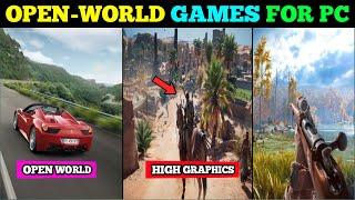 OPEN WORLD GAMES FOR PC | OPEN WORLD GAMES | PC GAMES