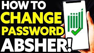 How To Change Password in Absher Account [EASY]