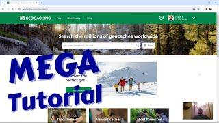 Geocaching.Com MEGA Tutorial