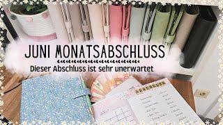 Juni Monatsabschluss Ein unerwartetes Ende Geld Sparen mit der Umschlagmethode *Mini Gewinnspiel*