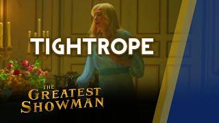 Tightrope (Music Video without Dialogue) || The Greatest Showman