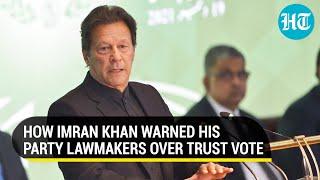 'Do not violate..': Imran Khan warns PTI lawmakers ahead of trust vote; Pakistan PM nervous?