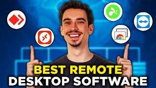 Best Remote Desktop Software (2025) - All You Need to Know!