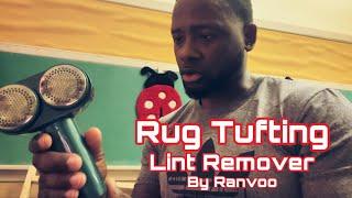 Ranvoo Lint Remover For Rug Tufting