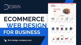 Ecommerce Website Design Services by First Design Company