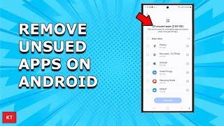 How to remove unused apps on Android | How to delete unused apps on Android