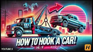 How to hook a car in GTA 5 ( tow and unhook  a car) with a tow truck