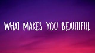 One Direction - What Makes You Beautiful (Lyrics)