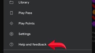 How to check help and feedback in playstore, playstore mein help and feedback check kaise kare