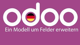 Odoo 9 - Eigene Felder definieren im Modul (Sale.Order im Beispiel)