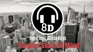 Jay-Z feat. Alicia Keys - Empire State of Mind (8D AUDIO)  USE HEADHONES 