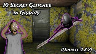 10 Secret Glitches in Granny New Update 1.8.2