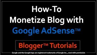 How to Monetize your Blog with Google AdSense