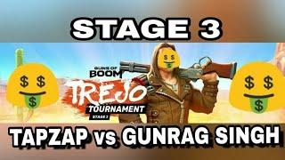 Trejo event STAGE 3 || TapZap vs GUNRAG SINGH in FFA || Guns of boom