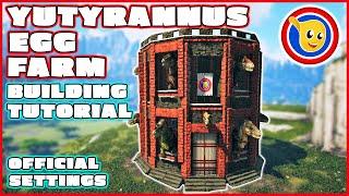 Ark: How To Build A Yutyrannus Egg Farm | Building Tutorial | Official Settings