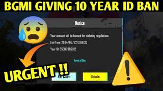 URGENT WARNING | BGMI GIVING 10 YEARS ID BAN | DON'T DO THIS MISTAKE