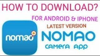 How To Download Latest Version Nomao Camera 2023 step by step