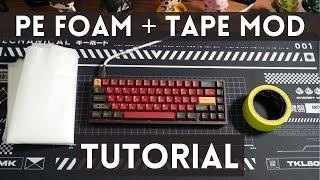 How to PE Foam and Tape Mod your Mechanical Keyboard | KBD67lite & NK65 Sound test |