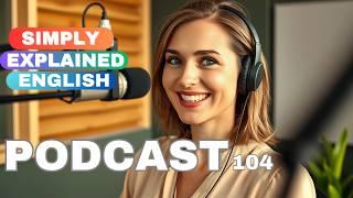 Learn English with podcast conversation for all levels 104  | English  conversation practice