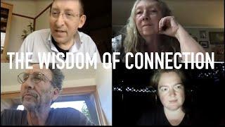 The Wisdom of Connection