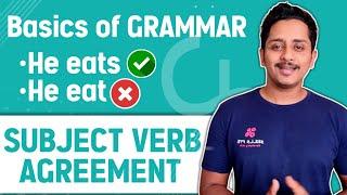 Grammar: Subject Verb Agreement | Understanding the basics
