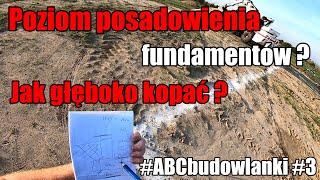 #ABCbudowlanki #3 | Jak ustalić głębokość wykopu ? | Budowa domu krok po kroku  @Łukasz Budowlaniec