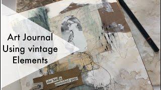 Art Journal- Collage with Vintage photo- *Creative Flow*