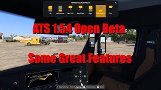 American Truck Simulator 1.54 Open Beta - Great Features