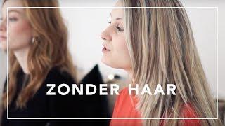 ZONDER HAAR - BENR | Live cover by Carlijn & Merle