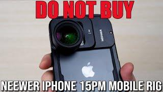 [DO NOT BUY] Neewer iPhone 15 Pro Max Cage Video Rig