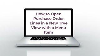 How to Open Purchase Order Lines in a New Tree View with a Menu Item