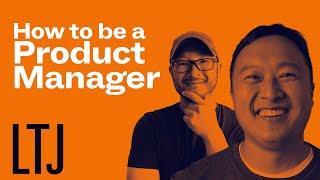 How To Be A Successful Product Manager: Insights from a Google expert