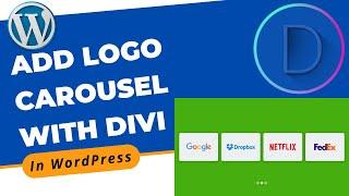 How to Add Logo Carousel in Blog With Divi Builder in WordPress | Divi Page Builder Tutorial 2022