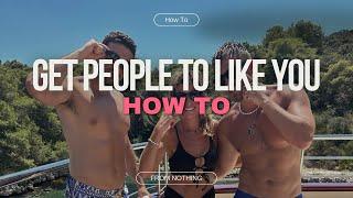 How To Get People To Like You (Get a high value social circle)