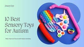 10 Best Sensory Toys For Autism