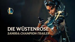 Samira: Die Wüstenrose | Champion-Trailer - League of Legends