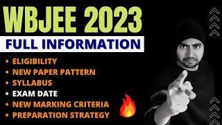 What is WBJEE 2023 Exam? Full Information | Eligibility, Exam Pattern, Syllabus, Exam Date |JEE 2023