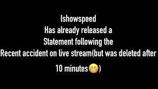 Ishowspeed apologises after recent incident on live stream (deleted after 10 minutes