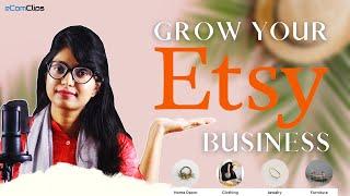 How To Grow Your Etsy Shop | Etsy Business Tips & Tricks for Beginners | Get More Sales In Etsy 2023
