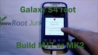 Galaxy S4 Build MK2 and MJ7 root instructions