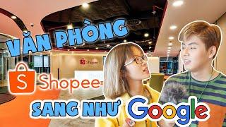 Vlog : Khám phá văn phòng chục tỷ của Shopee : Xịn không kém Google !