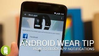 How to block app notifications in Android Wear
