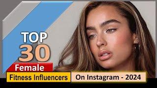 Top 30 Female Fitness Influencers on Instagram 2024 ।। Fitness Model