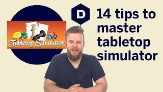 How to play Tabletop Simulator - 14 tips for board games, RPGs and more!