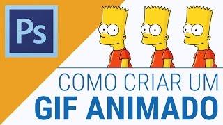 COMO CRIAR UM GIF ANIMADO | PHOTOSHOP