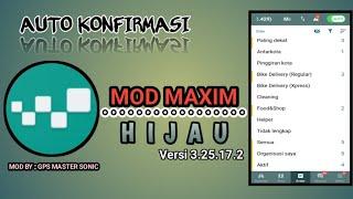 MOD MAXIM TAXSEE DRIVER 2 WARNA HIJAU OPEN G4LER1 || AUTO KONFIRMASI