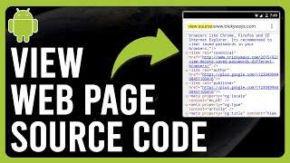 How to View Web Page Source Code on Android (Step-by-Step Process)